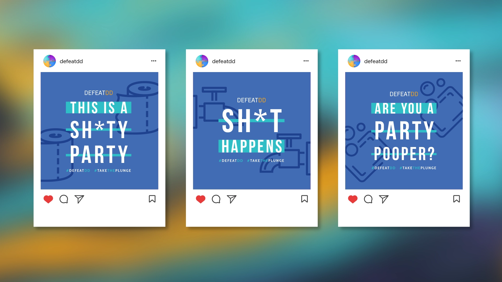 Three Instagram posts with blue backgrounds and text about inflammatory bowel disease (IBD). The first post reads, "This is a sh*tty party." The second says, "Sh*t happens." The third asks, "Are you a party pooper?" Each has a heart and comment icon below the text. A unique way to drive health advocacy through experiential marketing.