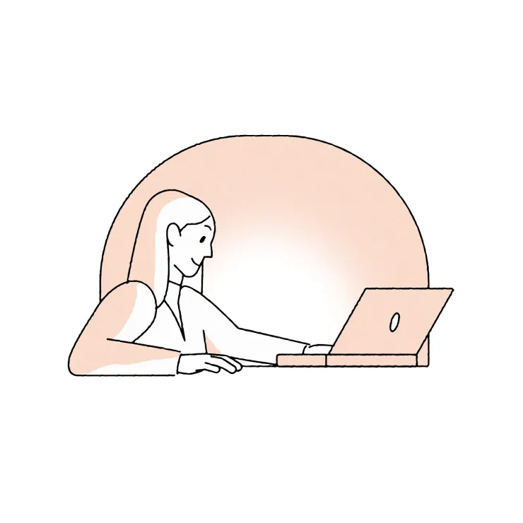 Illustration of a person with long hair sitting at a desk and using a laptop. The background features a soft, rounded shape with a peach hue. The overall style is minimalistic with simple lines and muted colors.