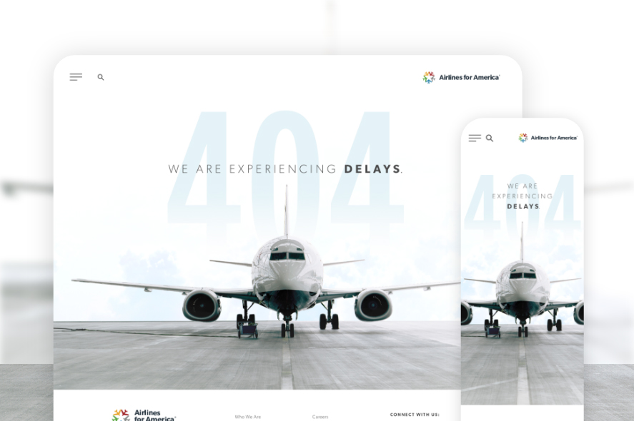 An airplane is shown from the front on a runway. The text "404 We are experiencing delays." is prominently displayed in the background. The same image is shown on both a desktop screen and a mobile screen, indicating a website error page.