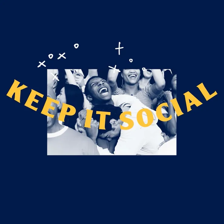 A group of people smiling and cheering, with some raising their hands in excitement. Overlaying the image is the text "KEEP IT SOCIAL" in bold yellow letters on a dark blue background, with small decorative symbols like circles and crosses.