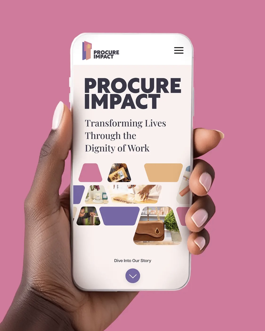 A hand holding a smartphone displays a website with the text "Procure Impact: Transforming Lives Through the Dignity of Work." The screen, set against a pink backdrop, features abstract shapes and images of people working, highlighting powerful social impact.