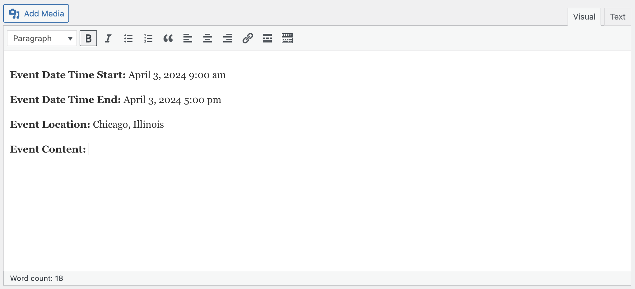 A WordPress editor screen displaying website text that includes event details: start date and time (April 3, 2024, 9:00 am), end date and time (April 3, 2024, 5:00 pm), and location (Chicago, Illinois). The "Event Content" field is blank.